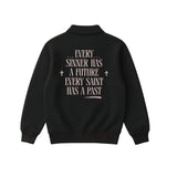 Deep quote half zipper sweatshirts