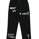 Arent we? Sweatpants