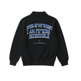 Incredible me half zipper sweatshirt